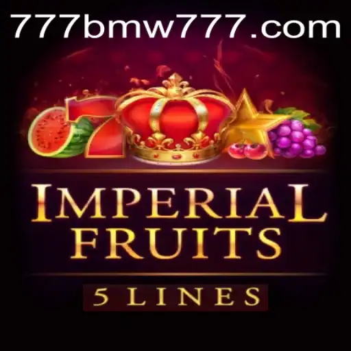 Discover the Thrills of Imperial Fruits 5: The Ultimate Gaming Experience with BMW777